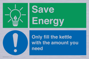Save Energy - Only fill the kettle with the amount you need